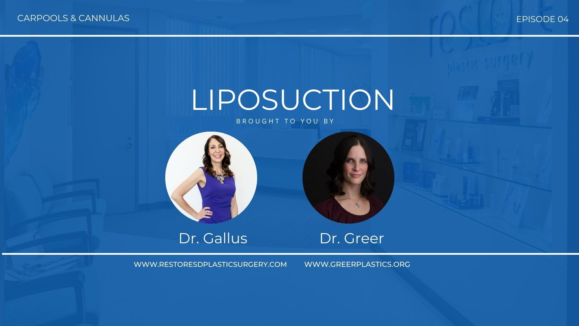 carpools and cannulas - liposuction