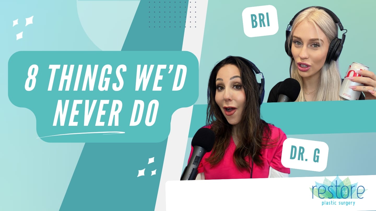 San Diego plastic surgeon Dr. Katerina Gallus and her scrub tech Bri on the episode of their podcast "All the B's" where they chat about treatments we'd never do