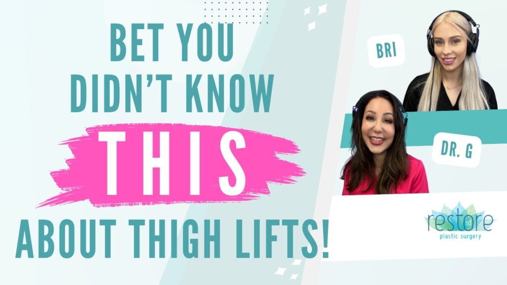 San Diego plastic surgeon Dr. Katerina Gallus and her scrub tech Bri on the episode of their podcast "All the B's" where they chat about thigh lifts [Bet You Didn’t Know This About Thigh Lifts!]