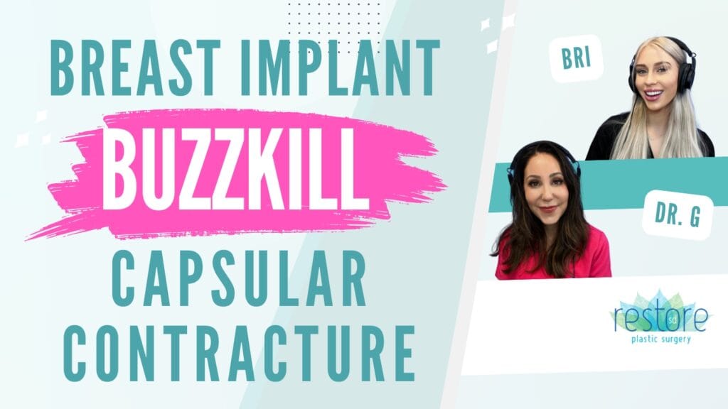 San Diego plastic surgeon Dr. Katerina Gallus and her scrub tech Bri on the episode of their podcast "All the B's" where they chat about capsular contracture [Breast Implant Buzzkill Capsular Contracture]