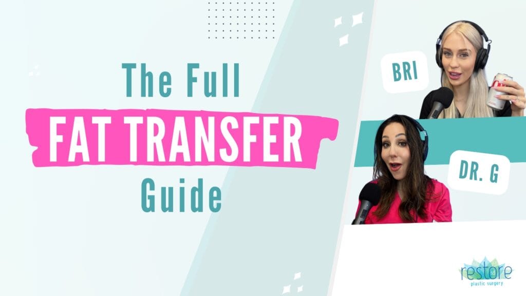 San Diego plastic surgeon Dr. Katerina Gallus and her scrub tech Bri on the episode of their podcast "All the B's" where they chat about fat transfer [The Full Fat Transfer Guide]